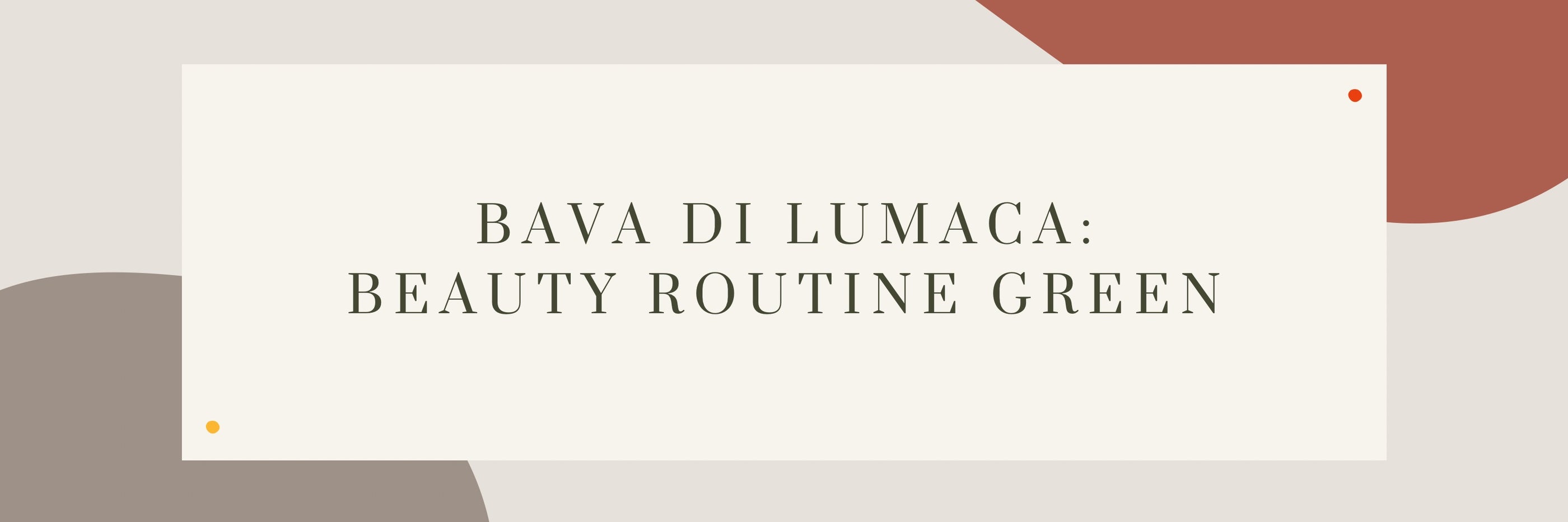 beauty routine quotidiana con pura bava di lumaca 