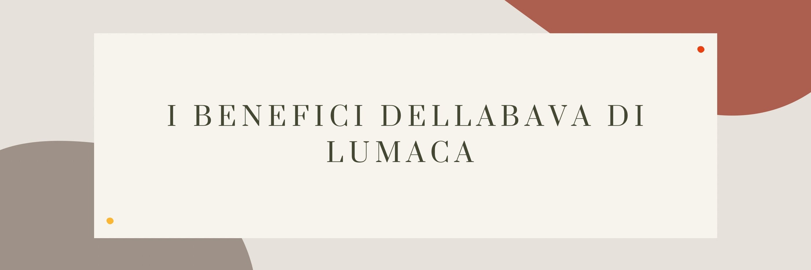 Benefici della bava di lumaca
